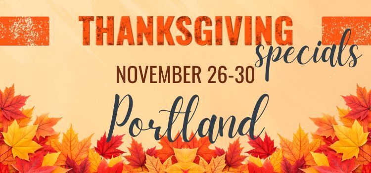 Portland Thanksgiving 2025