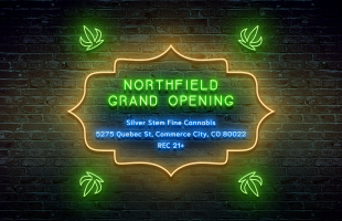All Strains on Sale at New Northfield Location
